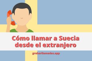 codigo-para-llamar-a-suecia