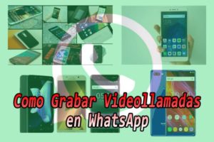 grabar-videollamadas-whatsapp